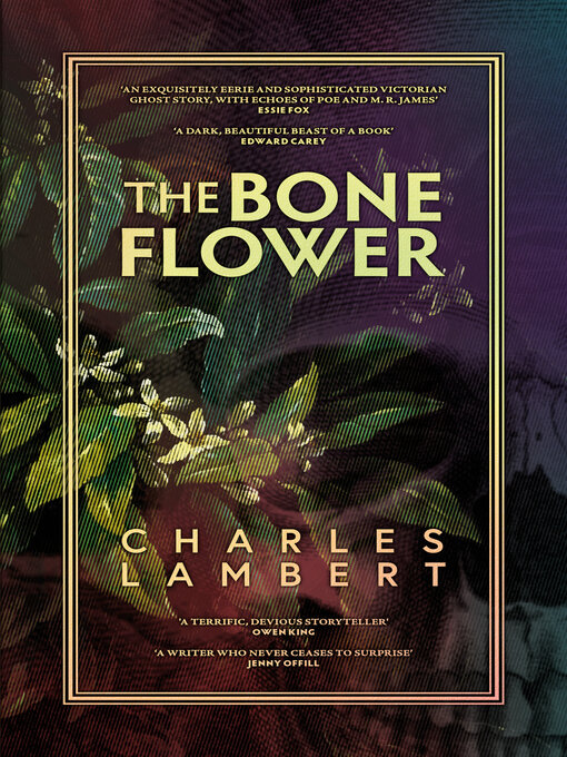 Title details for The Bone Flower by Charles Lambert - Available